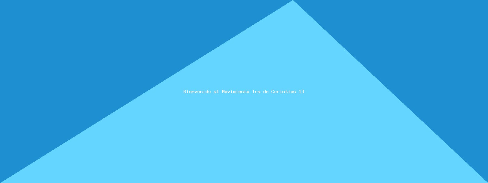 Bienvenido al Movimiento 1ra de Corintios 13